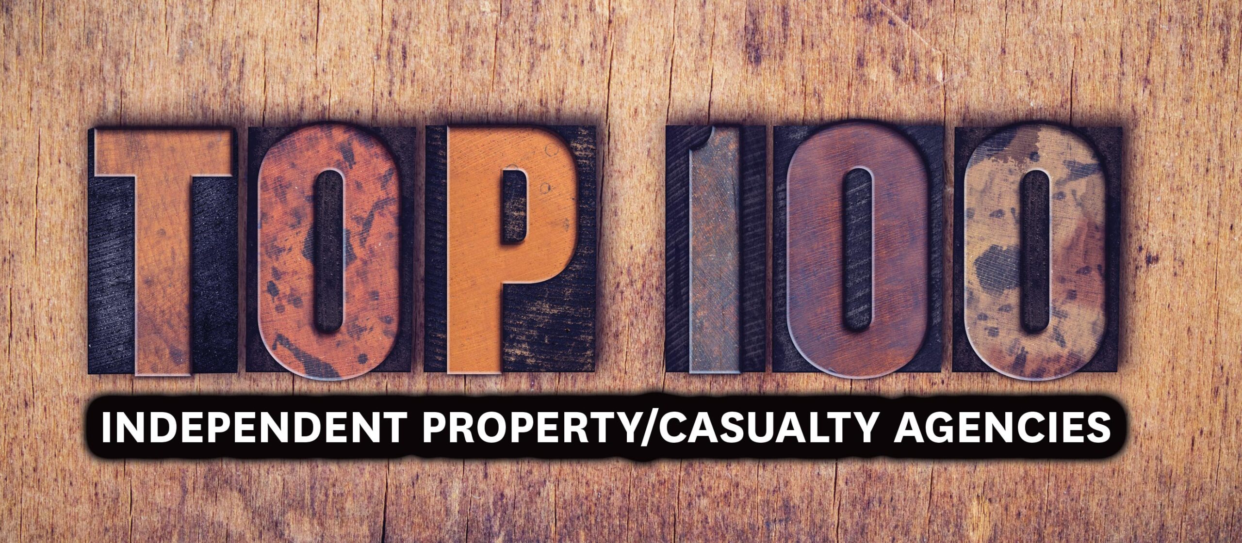 Enter Now for Insurance Journal’s Top 100 P/C Agencies Ranking